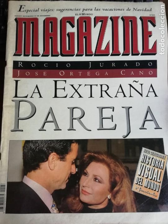 Coleccionismo de Revistas y Peri&oacute;dicos: MAGAZINE EL MUNDO N&ordm; 266. ROCIO JURADO Y JOS&Eacute; ORTEGA CANO, LA EXTRA&Ntilde;A PAREJA