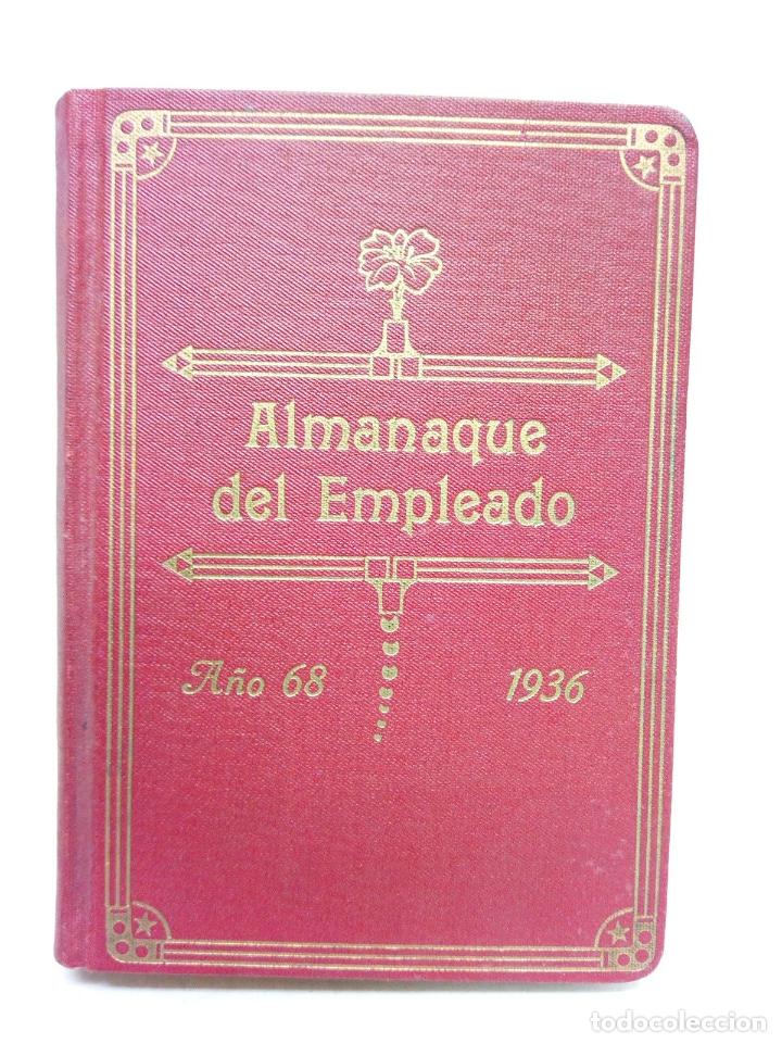 Collezionismo di Riviste e Giornali: ALMANAQUE DEL EMPLEADO - Almanaque del Empleado para el a&ntilde;o de 1936. Obra de inmensa utilidad para l