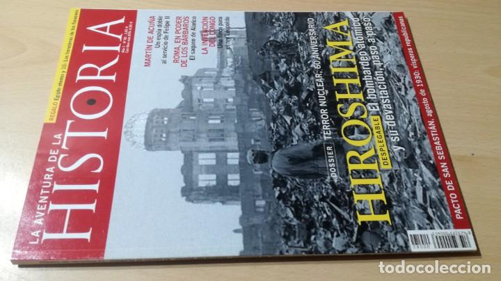 Collection Magazines and Newspapers: LA AVENTURA DE LA HISTORIA - 7 - 82 - HIROSHIMA, MARTIN DE ACU&Ntilde;A, INVENCION CONGO / ESQ-406
