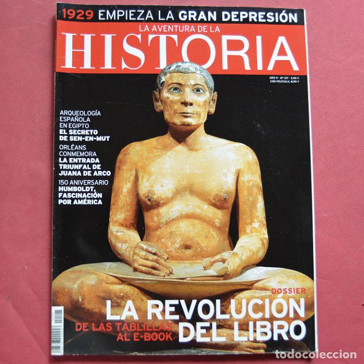 Coleccionismo de revistas y peri&oacute;dicos: LA AVENTURA DE LA HISTORIA - N&ordm; 127 - LA REVOLUCI&Oacute;N DEL LIBRO