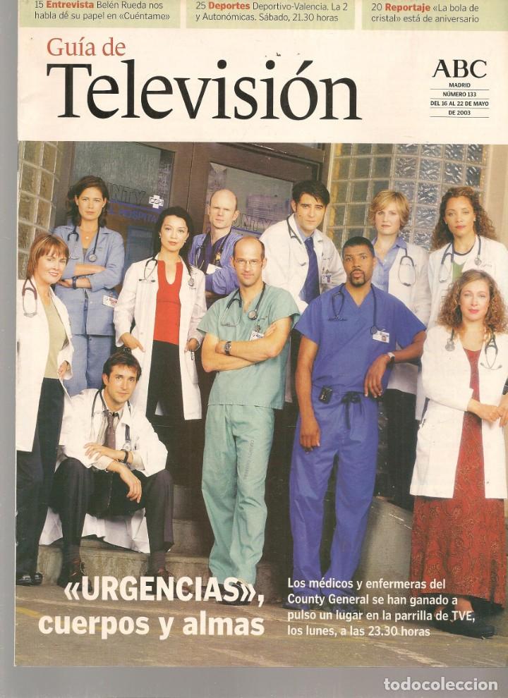 Coleccionismo de Revistas y Peri&oacute;dicos: GU&Iacute;A DE TELEVISI&Oacute;N. ABC. N&ordm; 133. urgencias. 16 MAYO 2003 (ST/P)