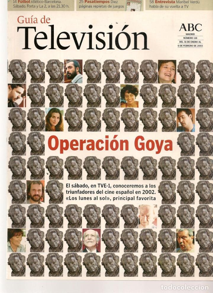 Coleccionismo de Revistas y Peri&oacute;dicos: GU&Iacute;A DE TELEVISI&Oacute;N. ABC. N&ordm; 118. ENTREVISTA: MARIBEL VERD&Uacute;. 31 ENERO 2003 (ST/P)