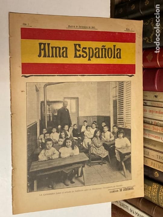 Coleccionismo de revistas y peri&oacute;dicos: A&Ntilde;O 1903 - REVISTA ALMA ESPA&Ntilde;OLA A&Ntilde;O I, N&Uacute;MERO 7 - LITERATURA GENERACI&Oacute;N DEL 98 COLEGIO