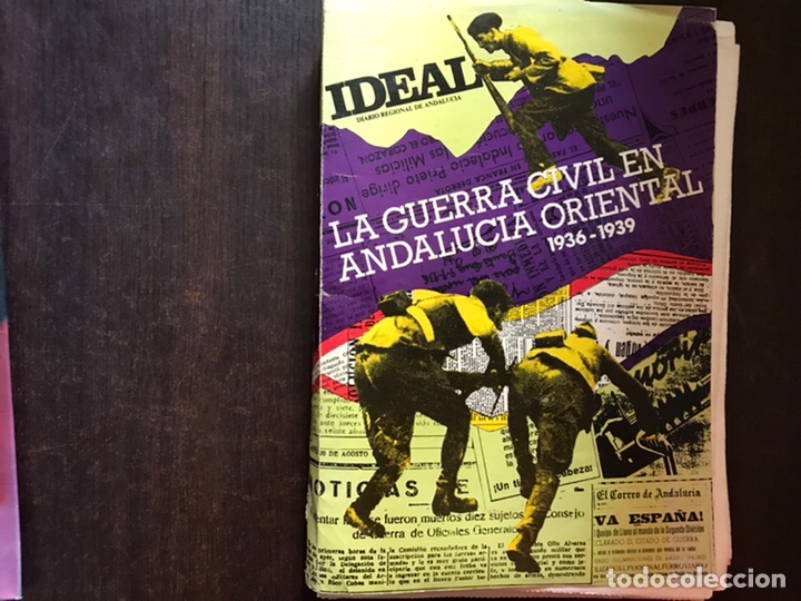 Collezionismo di Riviste e Giornali: La guerra civil en Andalucia oriental 1936-1939. 1989. Ideal