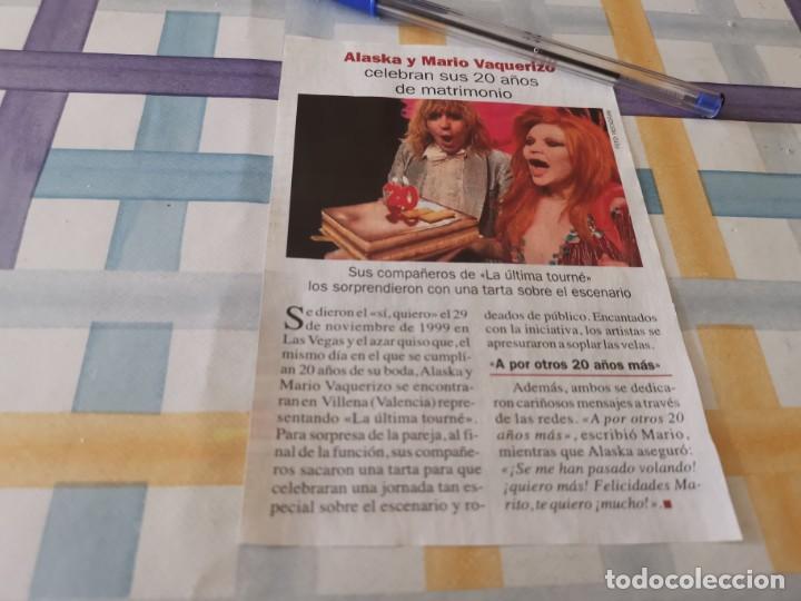 Coleccionismo de revistas y peri&oacute;dicos: ALASKA Y MARIO VAQUERIZO 20 A&Ntilde;OS DE MATRIMONIO RECORTE REVISTA 2019 POSIBLE RECOGIDA EN MALLORCA