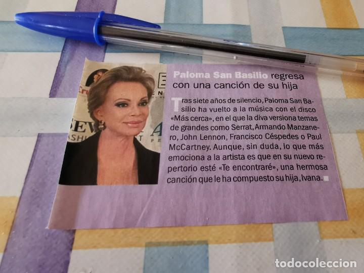 Coleccionismo de Revistas y Peri&oacute;dicos: PALOMA SAN BASILIO RECORTE REVISTA 2019 POSIBLE RECOGIDA EN MALLORCA
