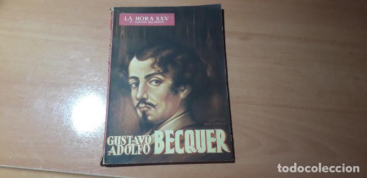 Coleccionismo de Revistas y Peri&oacute;dicos: 11-00493 - la hora XXV- LYE - NUMERO 24 - A&Ntilde;O 1959 GUSTABO ADOLFO BECQUER