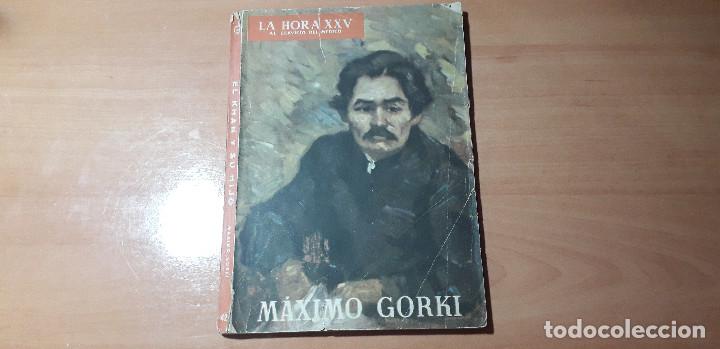 Collection Magazines and Newspapers: 11-00507 - la hora XXV- LYE - NUMERO 42- A&Ntilde;O 1960 MAXIMO GORKI