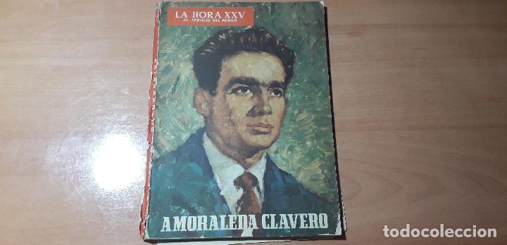 Collection Magazines and Newspapers: 11-00514 - la hora XXV- LYE - NUMERO 49- A&Ntilde;O 1961 AMORALEDA CLAVERO (HOJAS SUELTAS)
