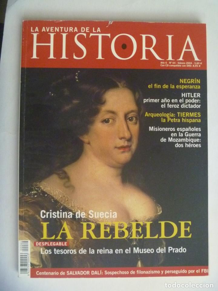Collection Magazines and Newspapers: LA AVENTURA DE LA HISTORIA, N&ordm; 64: NEGRIN, HITLER, MISIONEROS ESPA&Ntilde;OLES EN MOZAMBIQUE, CRISTINA SUEC