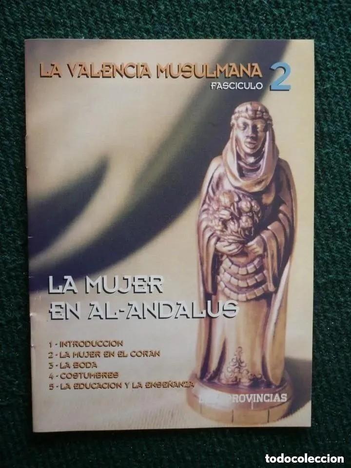 Coleccionismo de revistas y peri&oacute;dicos: La valencia musulmana - fasc&iacute;culo n&ordm; 2 - ed. las provincias