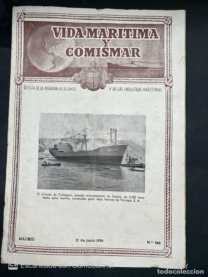 Collectionnisme de Revues et Journaux: VIDA MARITIMA Y COMISMAR. REVISTA DE LA MARINA MERCANTE. N&ordm; 348. MADRID, 1958. VER FOTOS