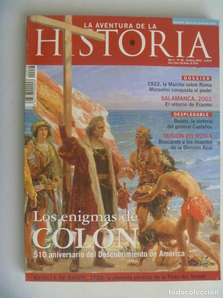 Coleccionismo de Revistas y Peri&oacute;dicos: LA AVENTURA DE LA HISTORIA, N&ordm; 48: MARCHA ROMA MUSSOLINI, BUSCANDO MUERTOS DIVISION AZUL, BAILEN, ET