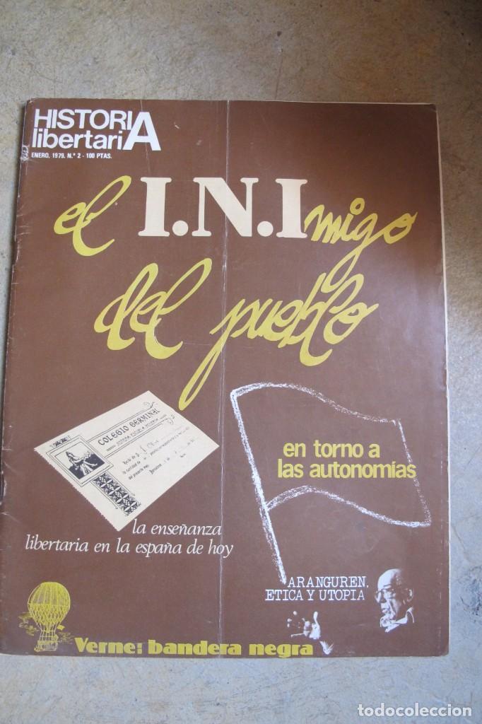 Coleccionismo de revistas y peri&oacute;dicos: HISTORIA LIBERTARIA N&ordm; 2 ENERO 1979 EL I.N.IMIGO DEL PUEBLO. ANARQUISTA REVISTA ANARQUISMO
