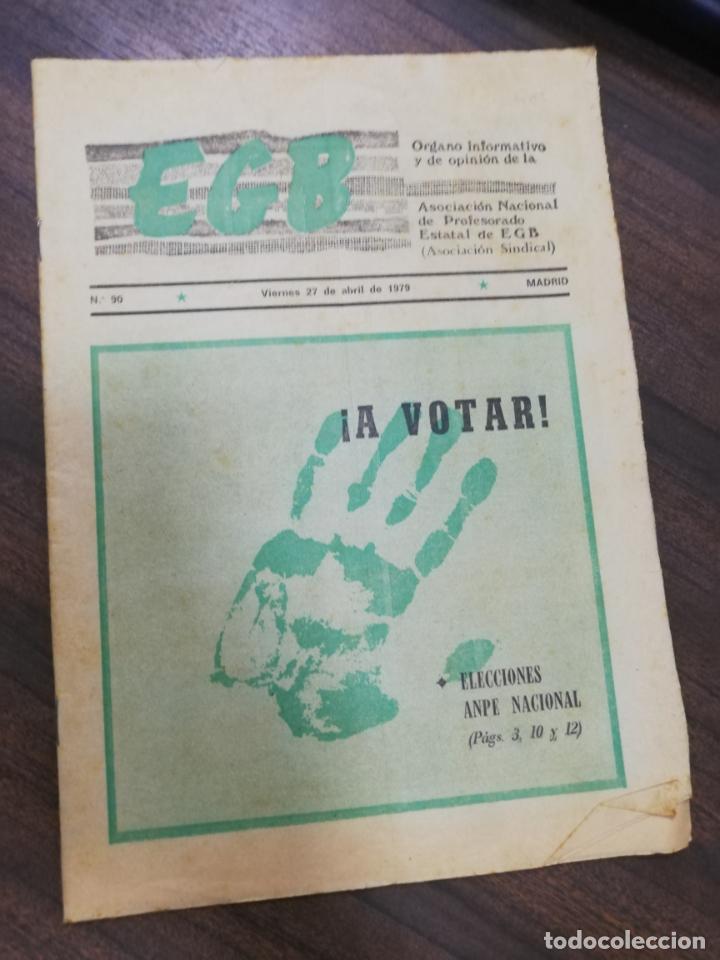 Coleccionismo de Revistas y Peri&oacute;dicos: EGB ORGANO INFORMATIVO Y DE OPINION DE LA ASOCIACION NACIONAL DE PROFESORADO ESTATAL 1979. N&ordm; 90.