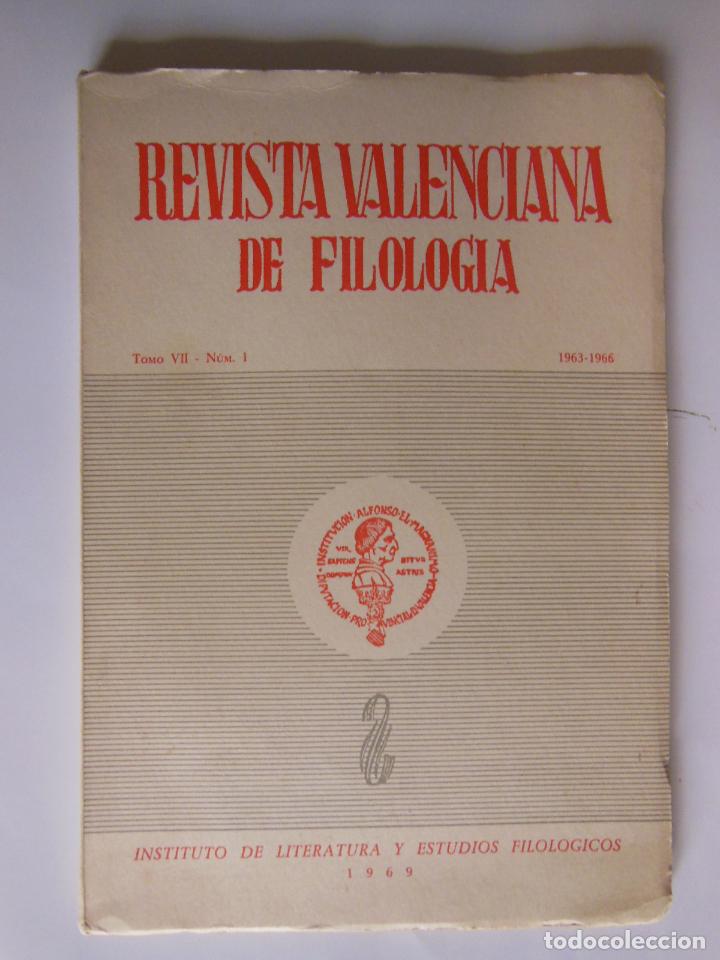 Coleccionismo de revistas y peri&oacute;dicos: REVISTA VALENCIANA DE FILOLOGIA. TOMO VII N&ordm; 1. 1963 - 1966