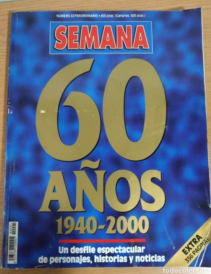 Collectionnisme de Revues et Journaux: Revista SEMANA 60 a&ntilde;os