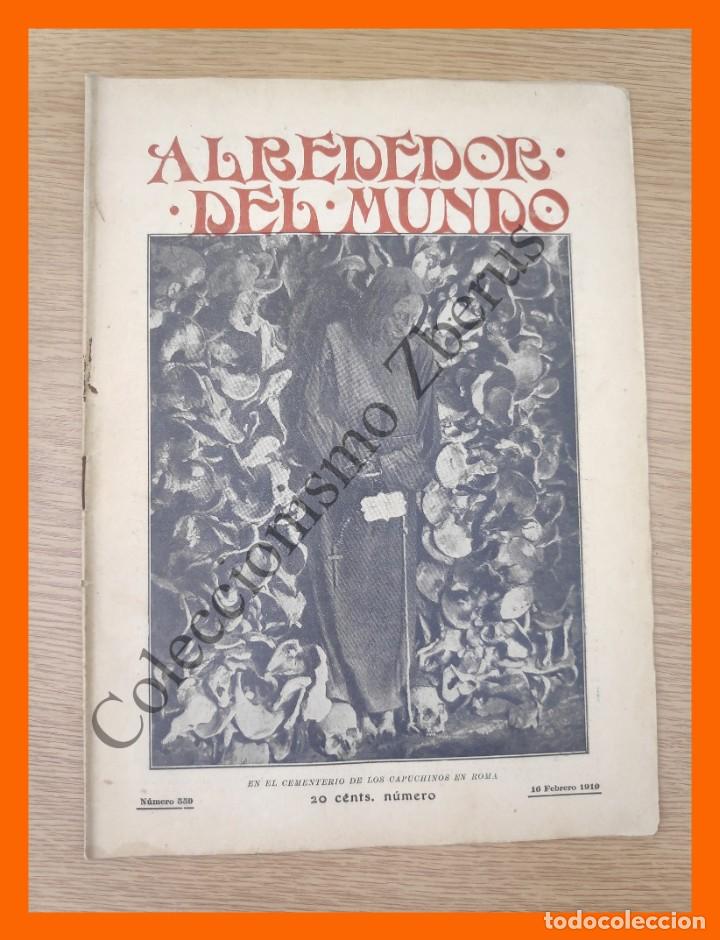 Coleccionismo de revistas y peri&oacute;dicos: Alrededor del Mundo n&ordm; 559 16 Febrero 1910 - Cometas; Origenes raros de Ordenes; Mujer en la moneda
