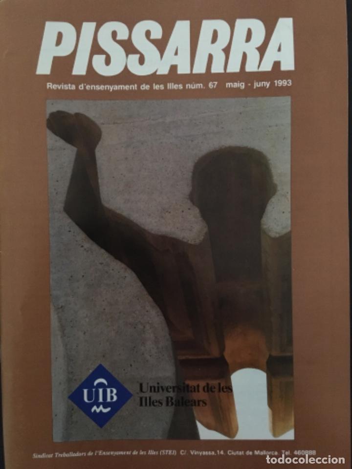 Coleccionismo de revistas y peri&oacute;dicos: PISSARRA, REVISTA ENSENYAMENT ILLES, NUMERO 67, JUNY 1993, UIB PALMA MALLORCA