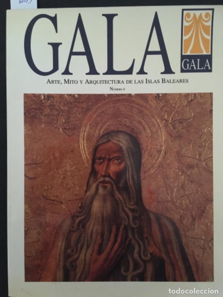 Coleccionismo de revistas y peri&oacute;dicos: REVISTA GALA, ARTE, MITO Y ARQUITECTURA DE LAS ISLAS BALEARES, NUMERO 4