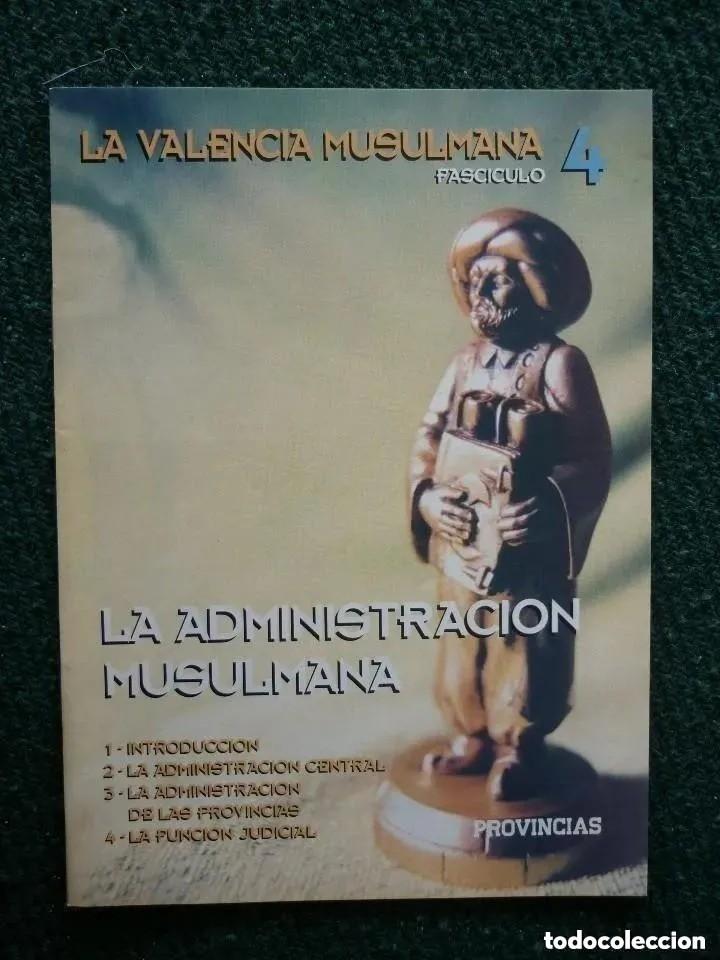 Coleccionismo de revistas y peri&oacute;dicos: LA VALENCIA MUSULMANA - FASC&Iacute;CULO N&ordm; 4- ED. LAS PROVINCIAS