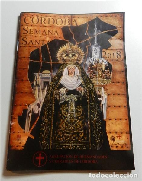 Coleccionismo de Revistas y Peri&oacute;dicos: C&Oacute;RDOBA : Semana Santa 2018 : Programa de horarios e itinerarios de las Hermandades y cofrad&iacute;as de l