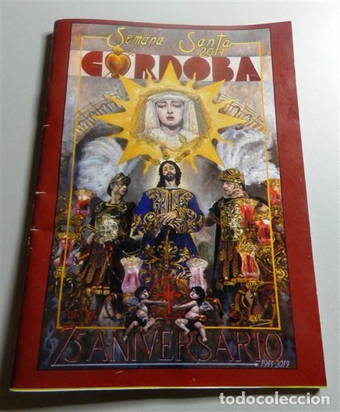 Coleccionismo de Revistas y Peri&oacute;dicos: C&Oacute;RDOBA : Semana Santa 2019 : Programa de horarios e itinerarios de las Hermandades y cofrad&iacute;as de l
