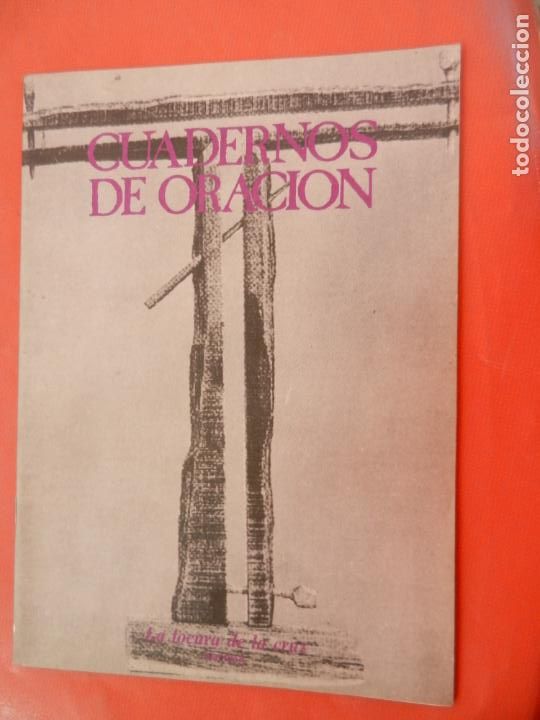 Sammeln von Zeitschriften und Zeitungen: CUADERNOS DE ORACION N&ordm; 75 - LA LOCURA DE LA CRUZ -1990 - NARCEA