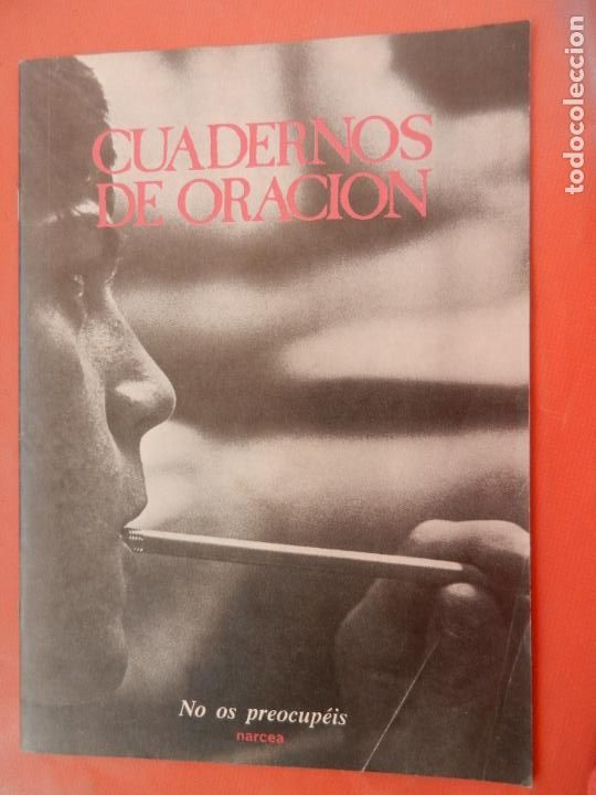 Sammeln von Zeitschriften und Zeitungen: CUADERNOS DE ORACION N&ordm; 86 - NO OS PREOCUPEIS - 1991 NARCEA