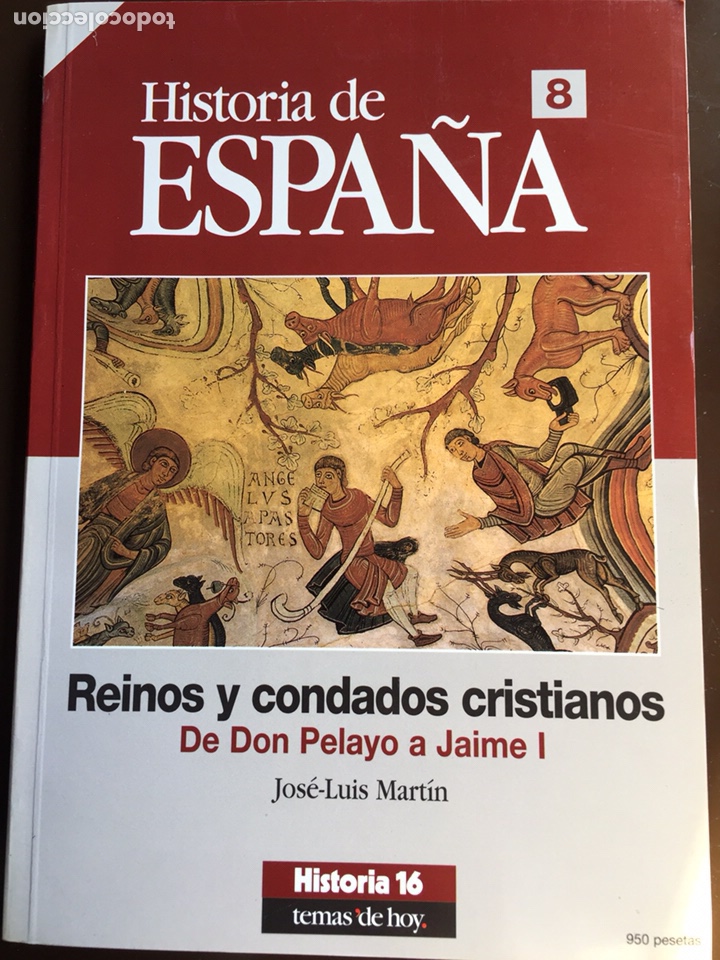 Collezionismo di Riviste e Giornali: HISTORIA DE ESPA&Ntilde;A N&ordm; 8 HISTORIA 16 REINOS Y CONDADOS CRISTIANOS DON PELAYO JAIME I.J.LUIS MART&Iacute;N.