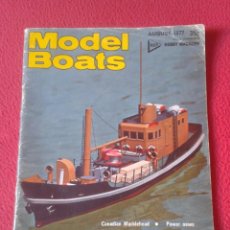 Coleccionismo de Revistas y Periódicos: MAGAZINE REVISTA MODEL BOATS AGOSTO 1977 AUGUST VOLUME 27 Nº NUMBER 318 HOBBY MAP SHIPS BARCOS...VER