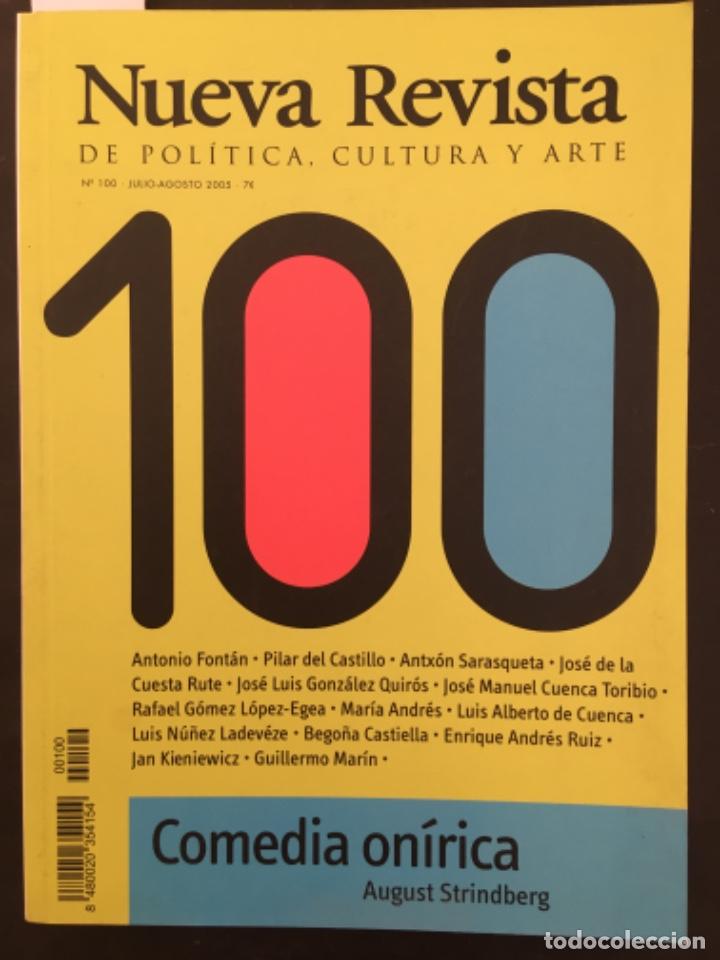 Coleccionismo de revistas y peri&oacute;dicos: NUEVA REVISTA DE POLITICA, CULTURA Y ARTE, NUMERO 100, COMEDIA ONIRICA, AUGUST STRINDBERG