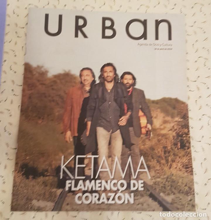Coleccionismo de Revistas y Peri&oacute;dicos: Urban. Ketama flamenco de coraz&oacute;n.