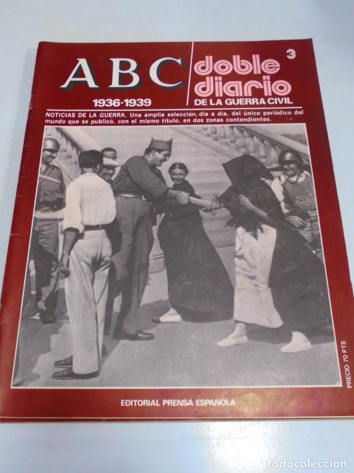 Coleccionismo de Revistas y Peri&oacute;dicos: REVISTA. ABC 1936 -1939. DOBLE DIARIO DE LA GUERRA. EDITORIAL PRENSA ESPA&Ntilde;OLA. N&ordm; 3