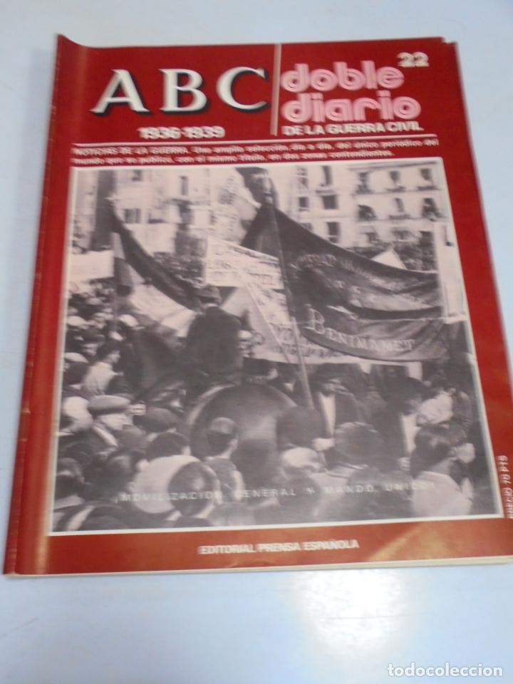 Coleccionismo de Revistas y Peri&oacute;dicos: REVISTA. ABC 1936 -1939. DOBLE DIARIO DE LA GUERRA. EDITORIAL PRENSA ESPA&Ntilde;OLA. N&ordm; 22