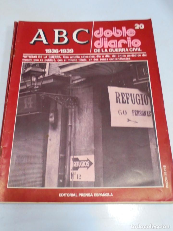 Coleccionismo de Revistas y Peri&oacute;dicos: REVISTA. ABC 1936 -1939. DOBLE DIARIO DE LA GUERRA. EDITORIAL PRENSA ESPA&Ntilde;OLA. N&ordm; 20