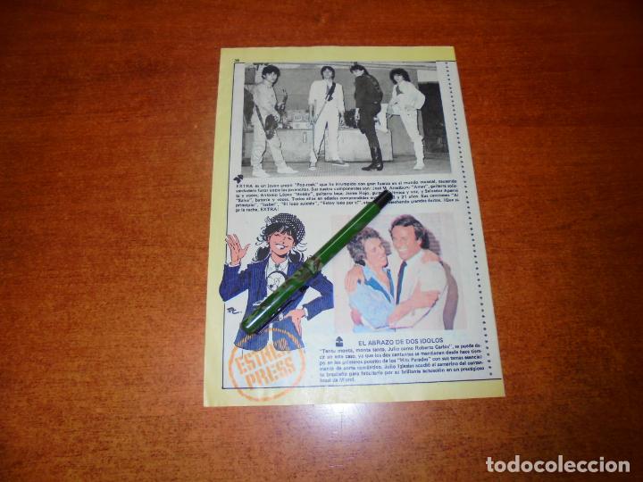 Coleccionismo de Revistas y Peri&oacute;dicos: CLIPPING 1982: JULIO IGLESIAS Y ROBERTO CARLOS -- GRUPO EXTRA (POP-ROCK)