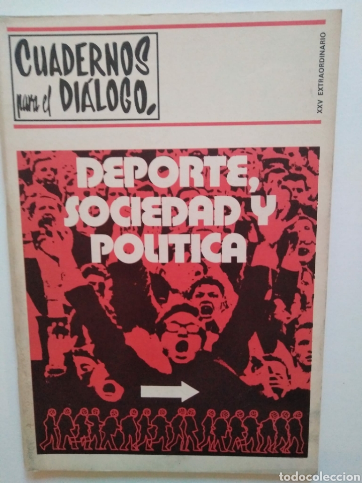 Sammeln von Zeitschriften und Zeitungen: Cuadernos para el Di&aacute;logo. N&uacute;mero extraordinario, 25. Deporte, sociedad y pol&iacute;tica.