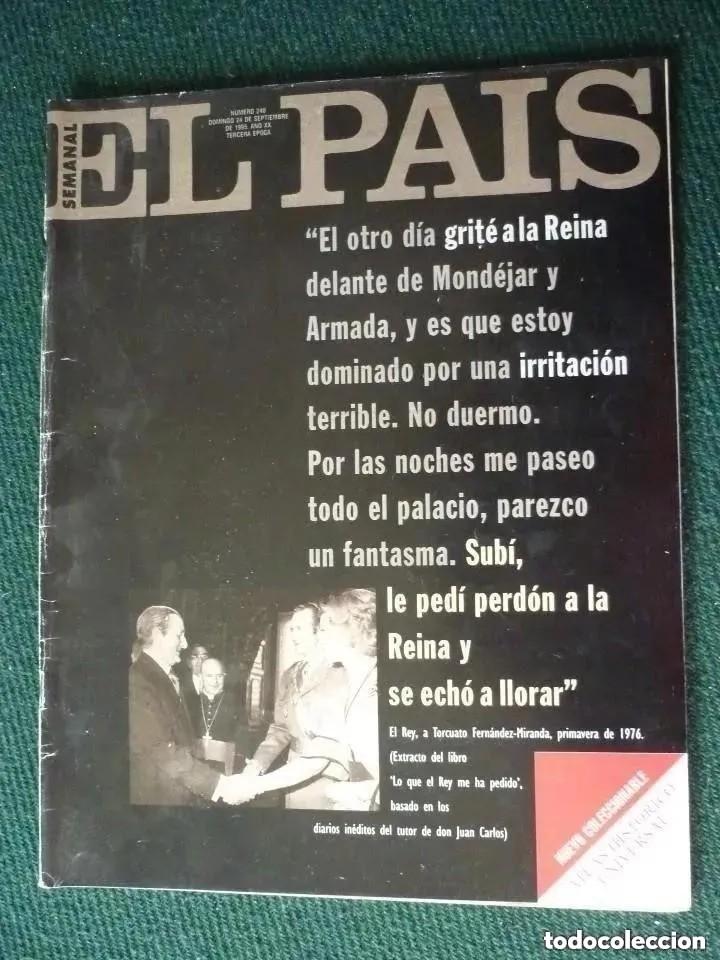Coleccionismo de Revistas y Peri&oacute;dicos: el pa&iacute;s semanal - Lo que el rey me ha pedido - n&ordm; 240 - 1995