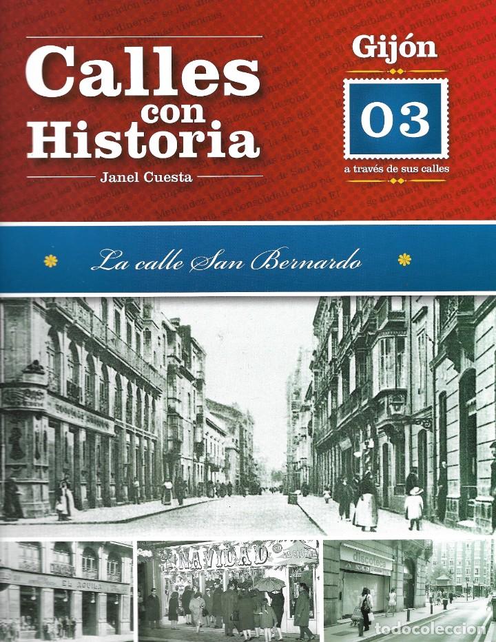 Coleccionismo de revistas y peri&oacute;dicos: GIJ&Oacute;N, CALLES CON HISTORIA: CALLE SAN BERNARDO