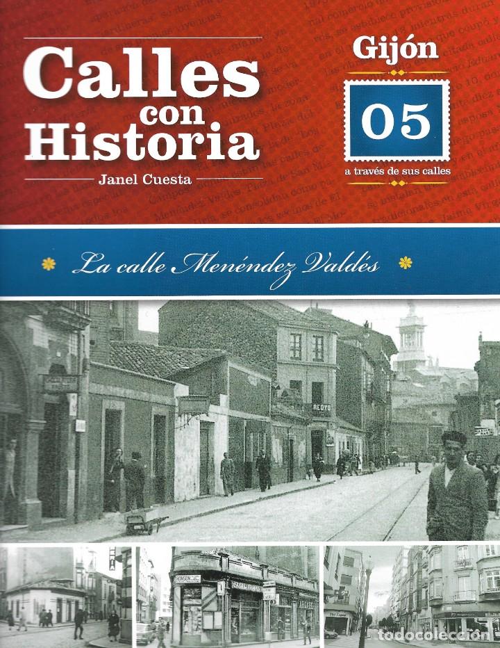Coleccionismo de revistas y peri&oacute;dicos: GIJ&Oacute;N, CALLES CON HISTORIA: CALLE MEN&Eacute;NDEZ VALD&Eacute;S