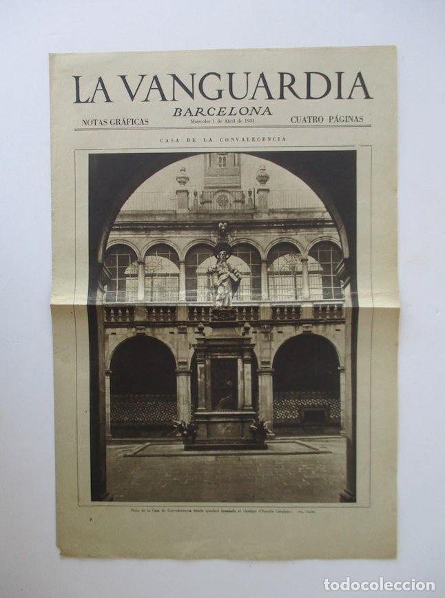 Coleccionismo de Revistas y Peri&oacute;dicos: LA VANGUARDIA-A&Ntilde;O 1931-LA CASA DE CONVALECENCIA EN BARCELONA, PUENTE ALCOY, ACCIDENTE EN SEVILLA...