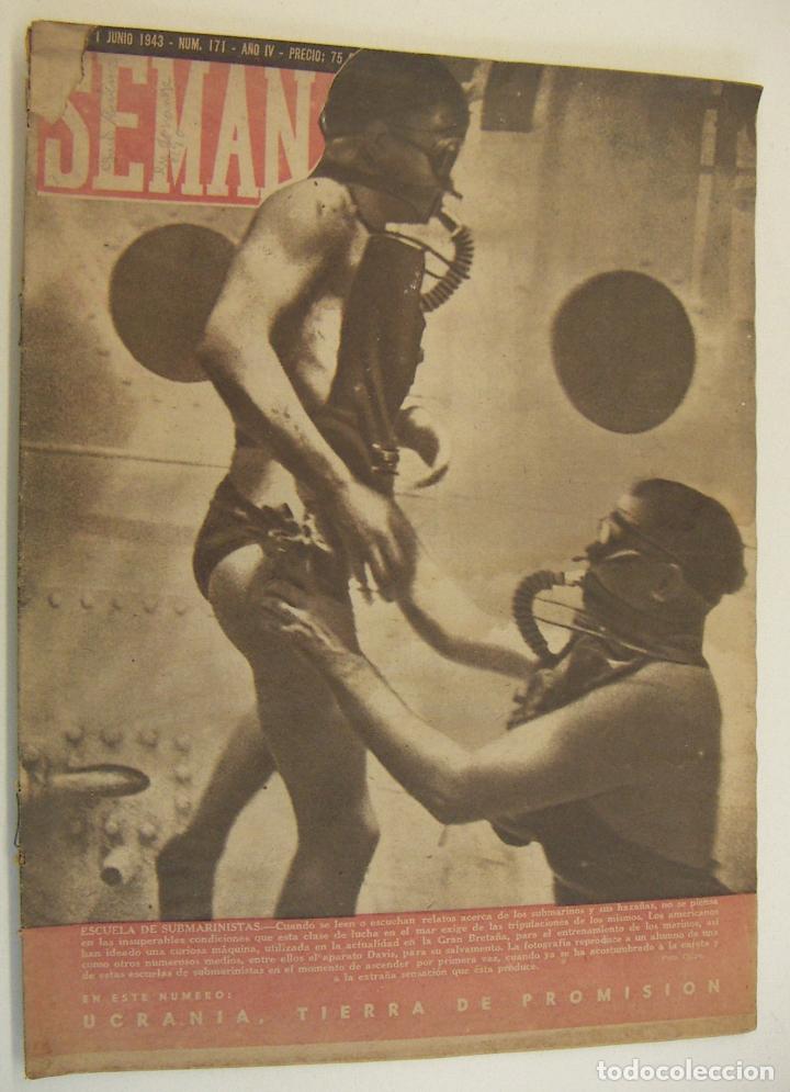 Coleccionismo de Revistas y Peri&oacute;dicos: REVISTA SEMANA N&ordm; 171 1 DE JUNIO DE 1943