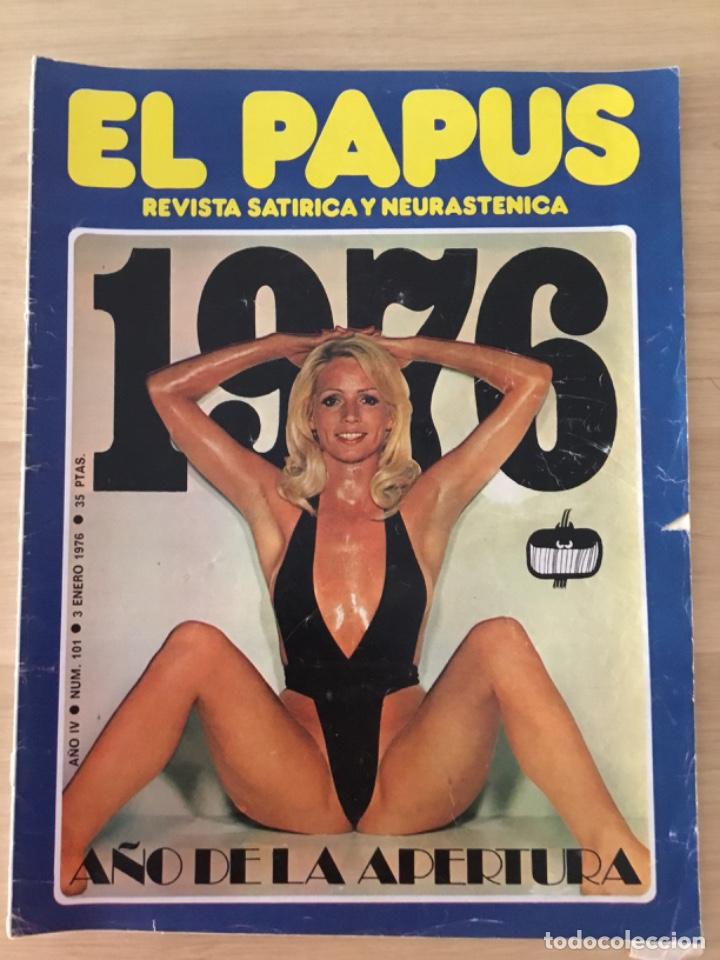 Coleccionismo de Revistas y Peri&oacute;dicos: El Papus n&uacute;mero 101 A&ntilde;o de la apertura 3 Enero 1976