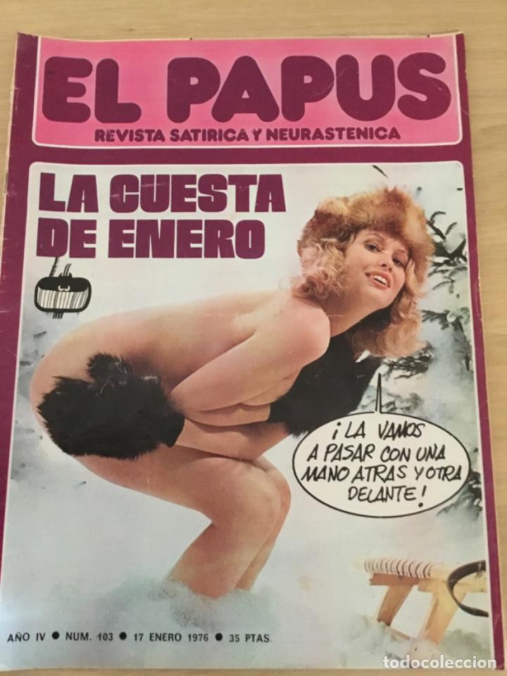 Coleccionismo de Revistas y Peri&oacute;dicos: El Papus n&uacute;mero 103 La Cuesta de Enero 17 Enero 1976