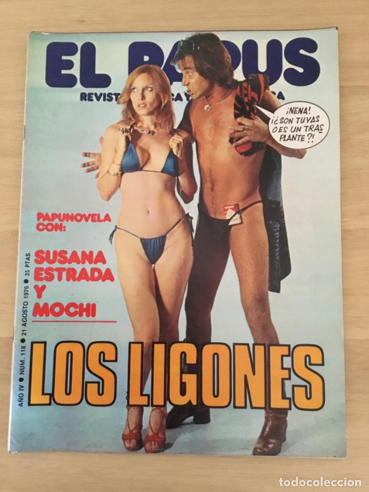 Coleccionismo de Revistas y Peri&oacute;dicos: El Papus n&uacute;mero 118 Los ligones 21 Agosto 1976