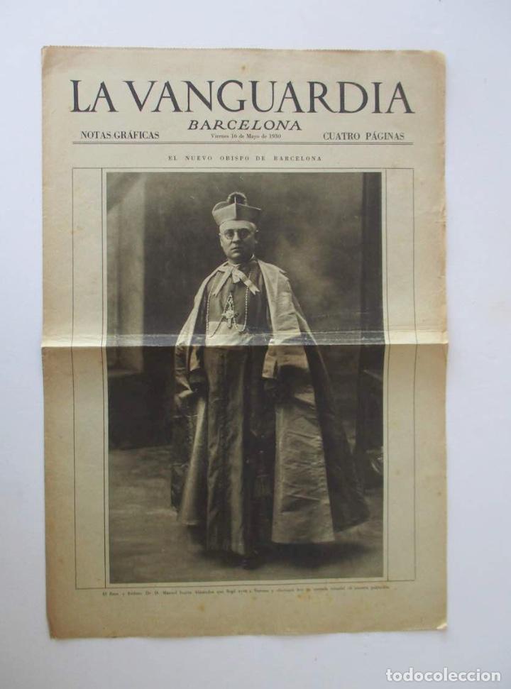 Collectionnisme de Revues et Journaux: LA VANGUARDIA-A&Ntilde;O 1930-MANUEL IRURITA NUEVO OBISPO DE BARCELONA, CONGRESO ECUARISTICO CARTAGO....