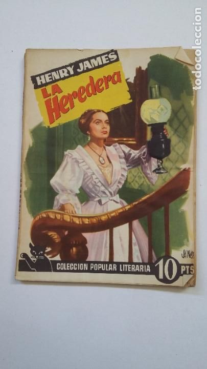 Coleccionismo de Revistas y Peri&oacute;dicos: LA HEREDERA. HENRY JAMES. COLECCION POPULAR LITERARIA N&ordm; 73. TDK496