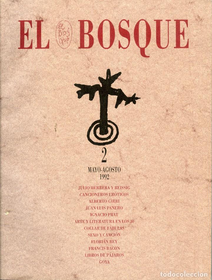 Collectionnisme de Revues et Journaux: REVISTA DE ARTES Y LETRAS EL BOSQUE N&ordm; 2, MAYO-AGOSTO 1992.