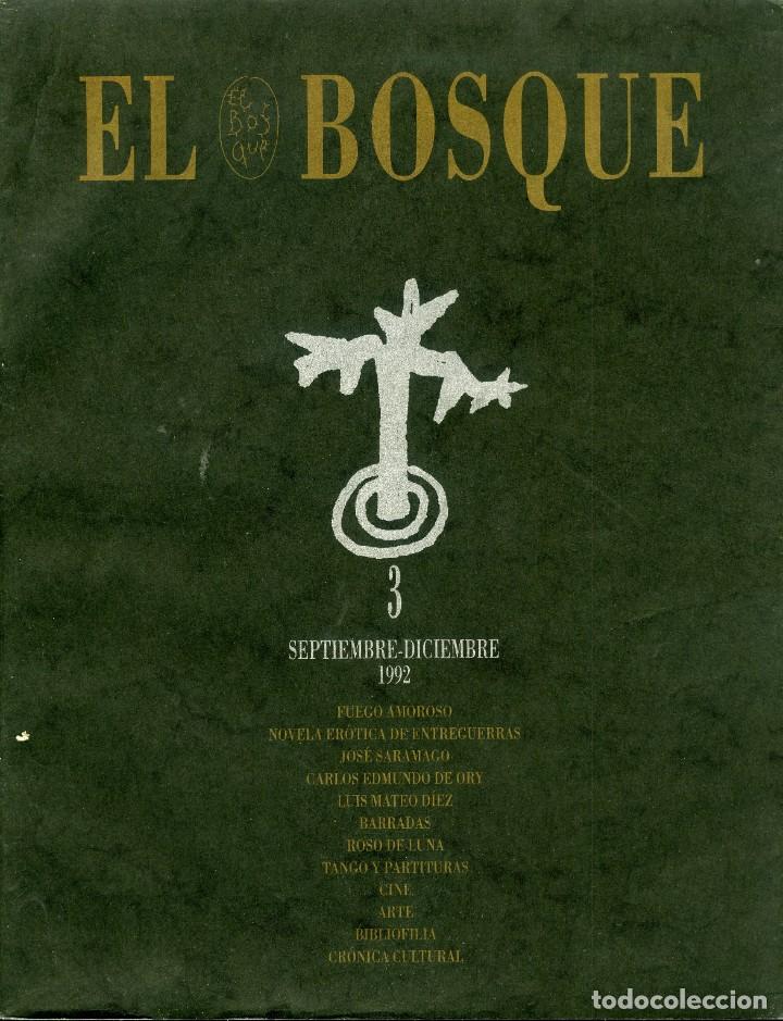 Collectionnisme de Revues et Journaux: Revista de Artes y Letras El Bosque n&ordm; 3, Septiembre-Diciembre 1992.